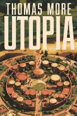 Utopia by Thomas More Utopia by Thomas More