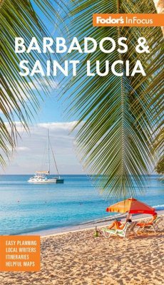 Fodor's InFocus Barbados and Saint Lucia - Fodor's Travel Guides