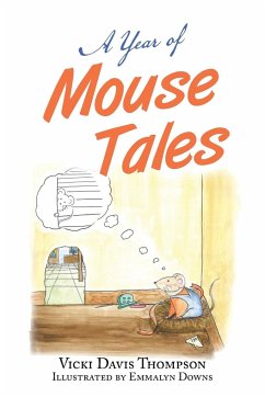 A Year of Mouse Tales - Thompson, Vicki Davis