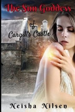 The Sun Goddess of Cargills Castle - Nilsen, Neisha