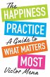 The Happiness Practice - Bild 1