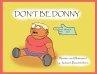 Don't Be Donny - Bild 1