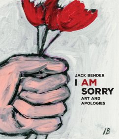 I Am Sorry - Bender, Jack