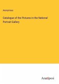 Catalogue of the Pictures in the National Portrait Gallery