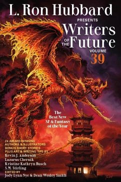 L. Ron Hubbard Presents Writers of the Future Volume 39 - J. Anderson, Kevin