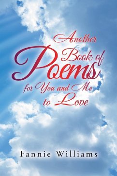 Another Book of Poems for You and Me to Love - Williams, Fannie