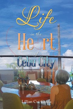 Life in the Heart of Cebu City - Garcia, Lillian Cui