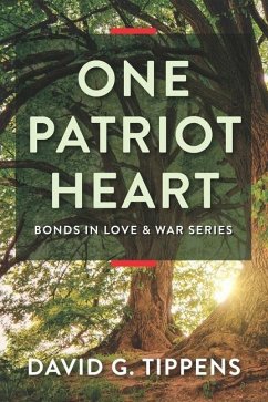 One Patriot Heart - Tippens, David G.