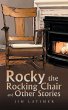 Rocky the Rocking Chair and Other... - Bild 1