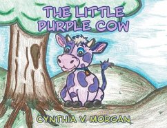 The Little Purple Cow - Morgan, Cynthia V