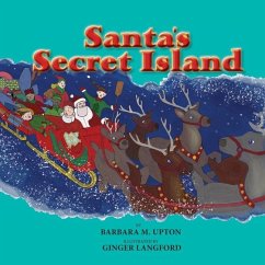 Santa's Secret Island - Upton, Barbara M