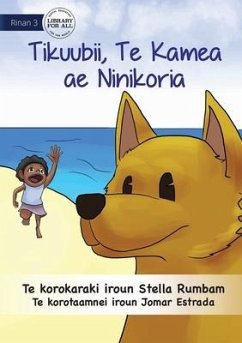 Scubby the Brave Dog - Tikuubii, Te Kamea ae e Ninikoria (Te Kiribati) - Rumbam, Stella
