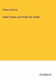 Ueber Poesie und Poetik der Araber