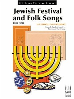 Jewish Festival and Folk Songs, Book Three