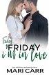 Friday I'm In Love - Bild 1