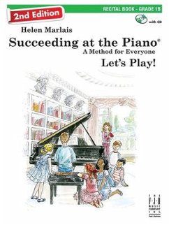 Succeeding at the Piano, Recital Book - Grade 1b (2nd Edition)