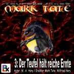 Hörbuch Mark Tate 003: Der Teufel hält reiche Ernte (MP3-Download)