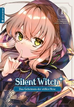 Silent Witch 01 - Tana, Tobi;Isora, Matsuri;Fujimi, Nanna
