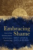 Embracing Shame