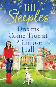 Dreams Come True at Primrose Hall - Steeples, Jill