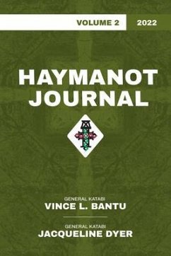 Haymanot Journal Vol. 2 2022 (eBook, ePUB) - Bantu, Vince; Dyer, Jacqueline