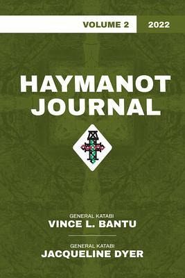 Haymanot Journal Vol. 2 2022 (eBook, ePUB) Haymanot Journal Vol. 2 2022 (eBook, ePUB)