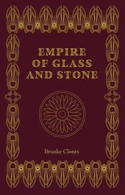 Empire of Glass and Stone (eBook, ePUB)