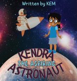 Kendra the Aspiring Astronaut