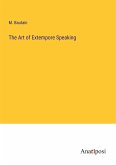 The Art of Extempore Speaking