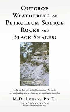 Outcrop Weathering of Petroleum Source Rocks and Black Shales - Lewan