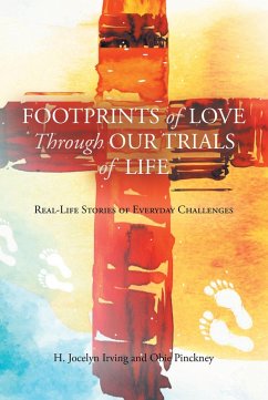 Cover Footprints of Love Through Our Trials of Life (eBook, ePUB)