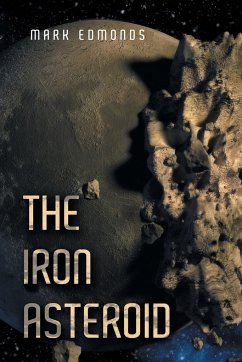 The Iron Asteroid - Edmonds, Mark