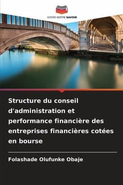 Structure du conseil d'administration et performance financière des entreprises financières cotées en bourse - Obaje, Folashade Olufunke