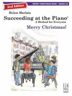 Succeeding at the Piano, Merry Christmas Book - Grade 2a (2nd Edition)