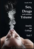Sex, Drugs und seltsame Träume (eBook, ePUB)