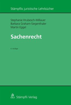 Sachenrecht - Hrubesch-Millauer, Stephanie;Graham-Siegenthaler, Barbara;Eggel, Martin