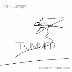 TRÜMMER (MP3-Download) - Jansen, Nils H.