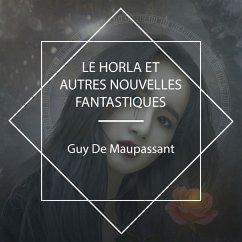 Cover Le Horla et autres nouvelles fantastiques (MP3-Download)