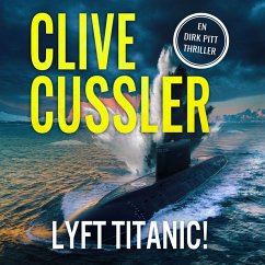 Lyft Titanic! (MP3-Download) - Cussler, Clive