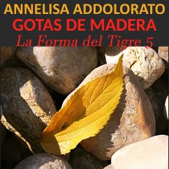 Gotas de Madera (MP3-Download) - Addolorato, Annelisa