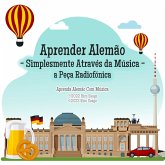 Aprender Alemão - Simplesmente Através da Música - a Peça Radiofónica (MP3-Download)