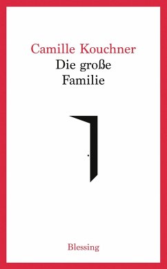 Die große Familie  - Kouchner, Camille