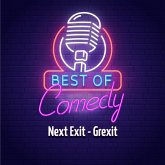 Best of Comedy: Next Exit - Grexit (MP3-Download)