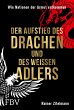 Der Aufstieg des Drachen und des... - Bild 1