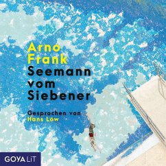 Seemann vom Siebener [Ungekürzt] (MP3-Download) - Frank, Arno