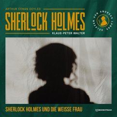 Sherlock Holmes und die weiße Frau (MP3-Download) - Doyle, Arthur Conan; Walter, Klaus-Peter