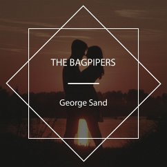 The Bagpipers (MP3-Download) - Sand, George
