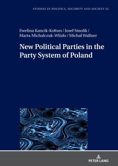 New Political Parties in the Party System of Poland - Smolik, Josef;Kancik-Koltun, Ewelina