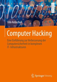Computer Hacking - Kebschull, Udo