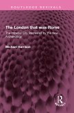 The London that was Rome (eBook, PDF)